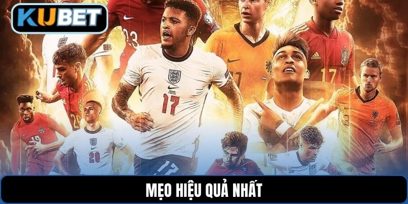 Mẹo hiệu quả nhất